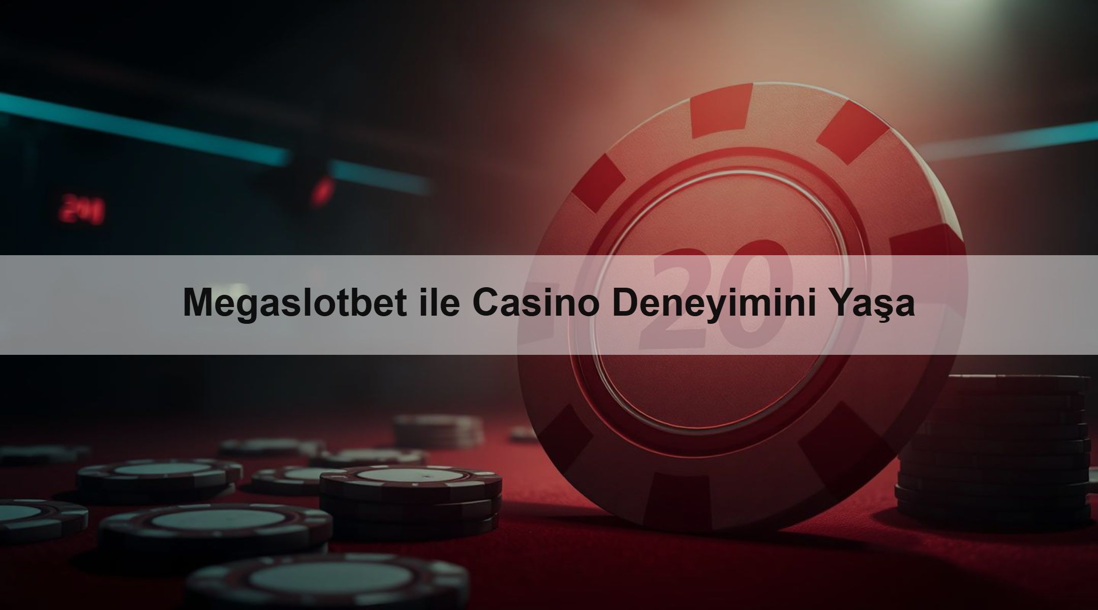 Megaslotbet ile Casino Deneyimini Yaşa